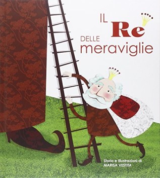 re delle meraviglie