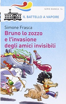 bruno lo zozzo e l\'invasione degli amici invisibili