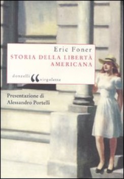 storia della libert americana