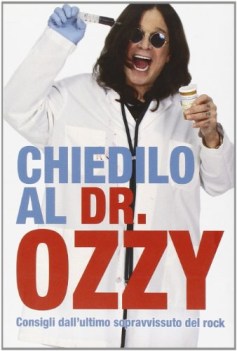 chiedilo al dr. ozzy