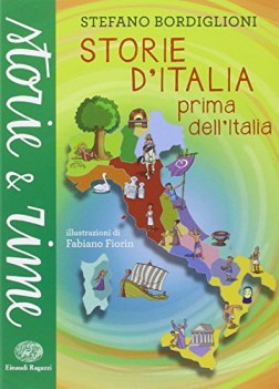 storie d\'italia prima dell\'italia