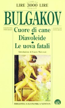 cuore di cane-diavoleide-le uova fatali (fuori catalogo)