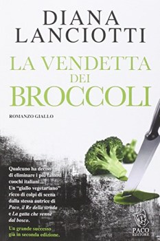 vendetta dei broccoli