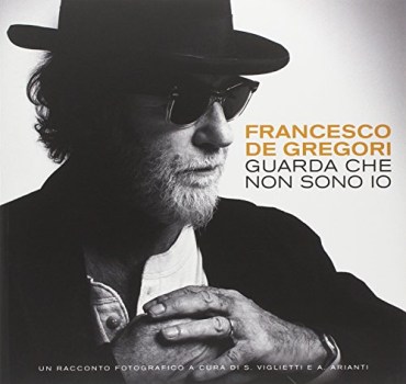 francesco de gregori. guarda che non sono io