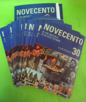 Novecento XX secolo e le sue storie. 30 fascicoli+copertina