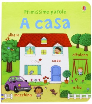 a casa (primissime parole)