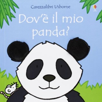 dov\' il mio panda? (carezzalibri)