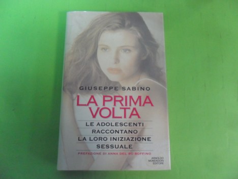 prima volta le adolescenti raccontano la loro iniziazione sessuale