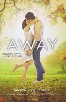 away il nostro amore oltre il tempo