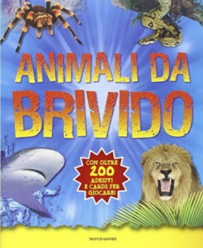 animali da brivido