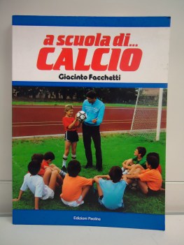 a scuola di...calcio