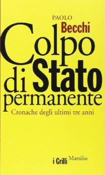 colpo di stato permanente