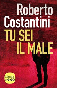 tu sei il male