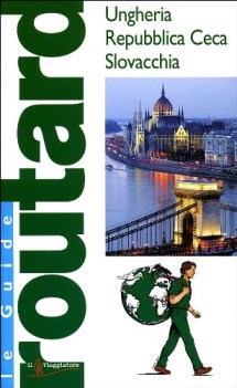 ungheria repubblica ceca slovacchia le guide routard