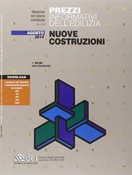 Prezzi informativi dell\'edilizia Nuove costruzioni  Agosto 2014