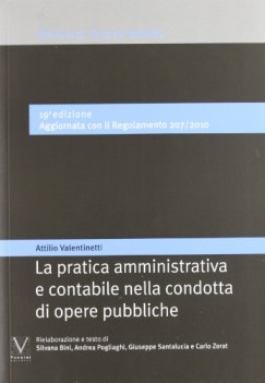 pratica amministrativa e contabile nella condotta di opere pubbliche