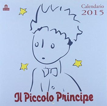 calendario 2015 il piccolo principe