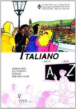 italiano dalla a alla z Dizionario di base per stranieri