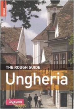 ungheria the rough guide