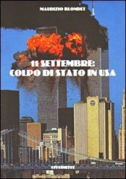 11 settembre colpo di stato in usa