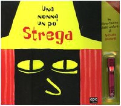 nonna un po strega. il libro delle ombre pop up