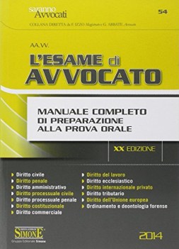 esame di avvocato manuale completo di preparazione alla prova orale