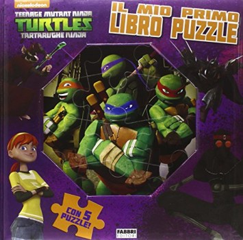 teenage mutant ninja turtles il mio primo libro puzzle