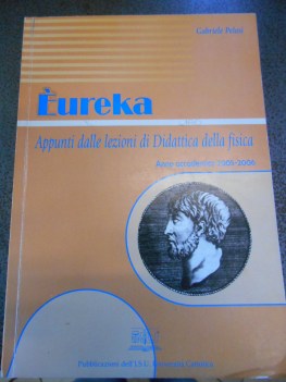 eureka appunti dalle lezioni di didattica della fisica