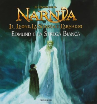 edmund e la strega bianca (cronache di narnia)