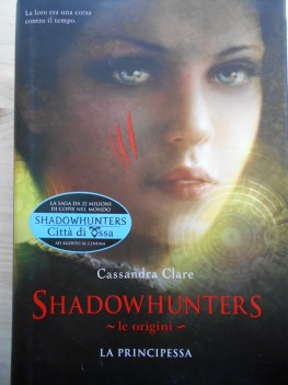 shadowhunters le origini - la principessa