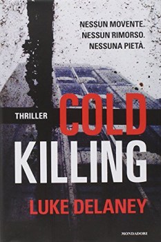 cold killing