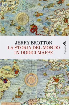 storia del mondo in dodici mappe