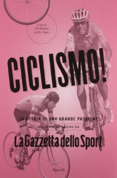 ciclismo. storia di una grande passione