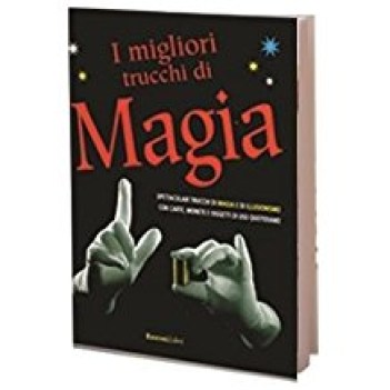 migliori trucchi di magia