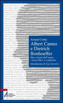 albert camus e dietrich bonhoeffer