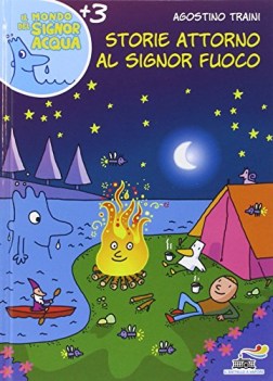 storie attorno al signor fuoco