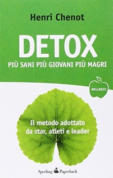 detox pi sani pi giovani pi magri