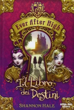 libro dei destini (ever after high 1)