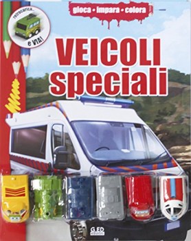 veicoli speciali (libro+gioco)