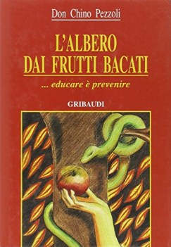 albero dai frutti bacati educar  prevenire