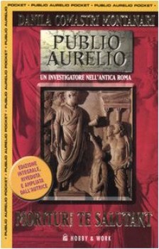 morituri te salutant (publio aurelio)