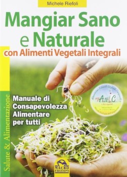 mangiar sano e naturale