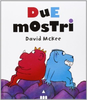 due mostri