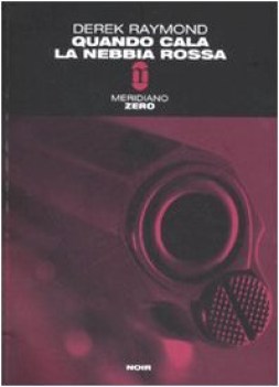 quando cala la nebbia rossa (fuori catalogo)