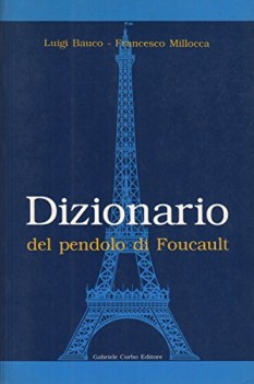 dizionario del pendolo di foucault