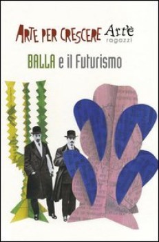 balla e il futurismo