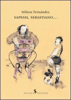 sapessi sebastiano...