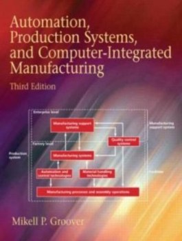 automation production systems and computer-integrated manufacturing (Inglese)