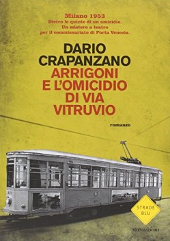 arrigoni e l\'omicidio di via vitruvio