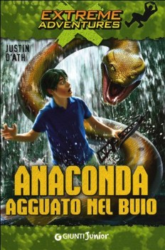 anaconda agguato nel buio